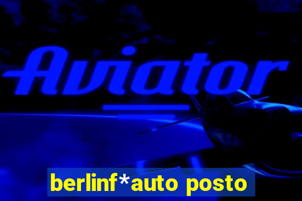 berlinf*auto posto